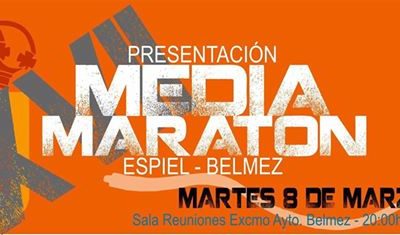 Presentación XVII Media Maratón Espiel – Belmez